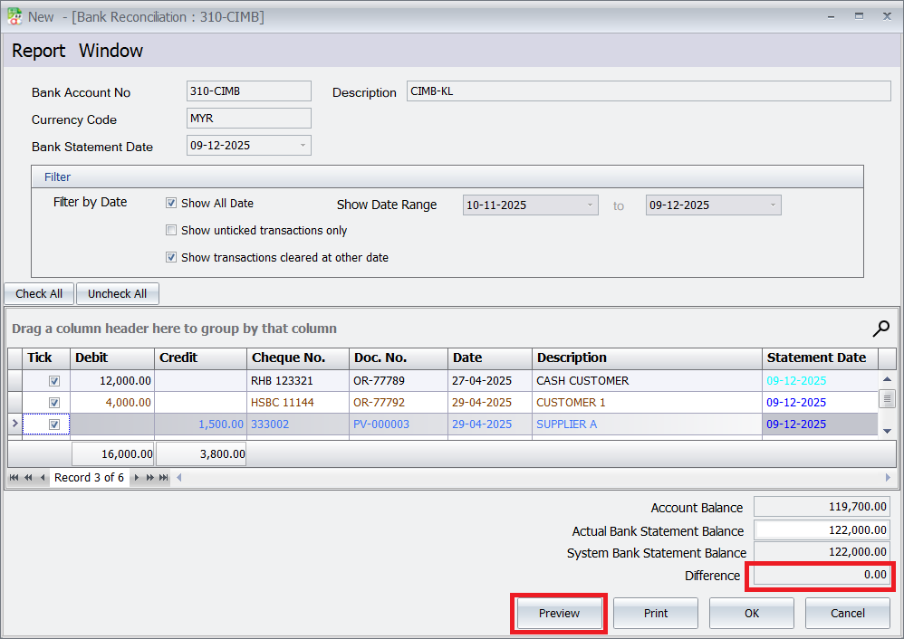Ensure the difference between the AutoCount balance and the bank statement balances to zero. And click the “Preview” button to review the reconciliation.
